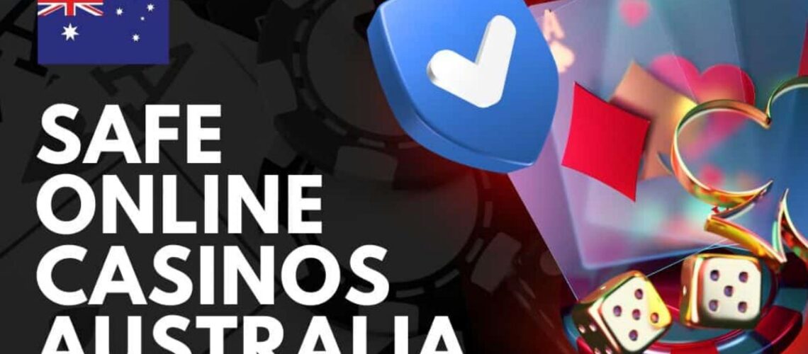 Safe Australian Casinos 2026